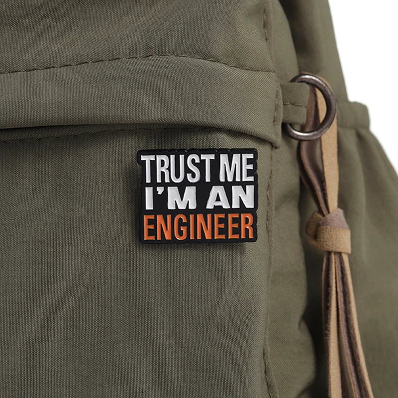 Trust Me I’M An Engineer Enamel Pins Brooches Creative Cute Cartoon